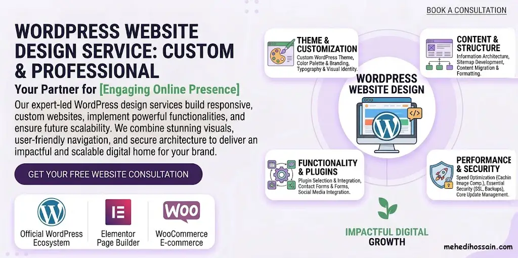 WordPress website design and development services by Mehedi Hossain for SEO-optimized custom websites